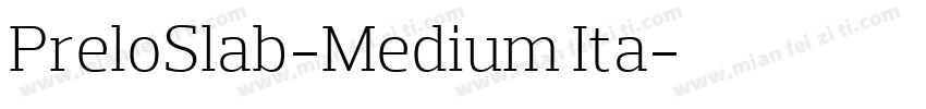 PreloSlab-Medium Ita字体转换